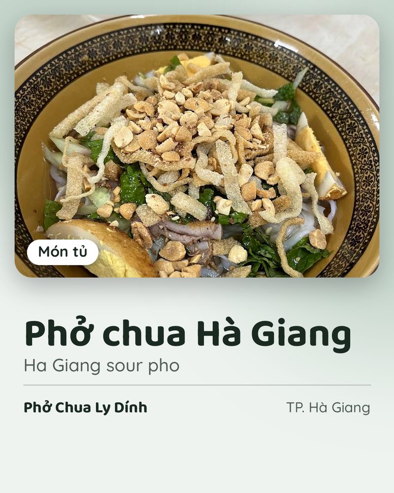 Món tủ: Phở chua Hà Giang (Ha Giang sour pho) · Phở Chua Ly Dính · TP. Hà Giang